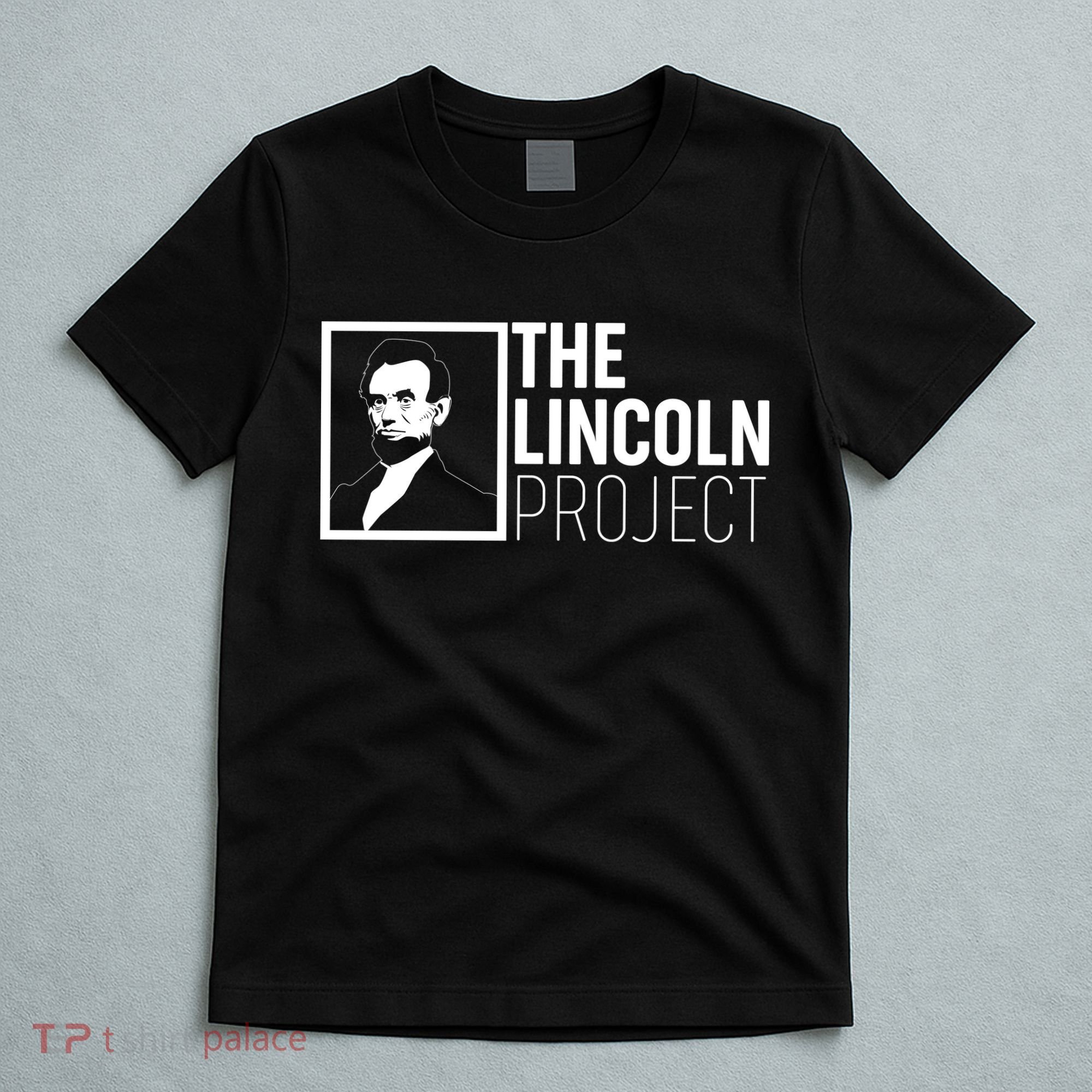 The Lincoln Project T-Shirt
