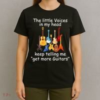 The Little Voices In My Head Say Get More Guitars T-Shirt thumb 4