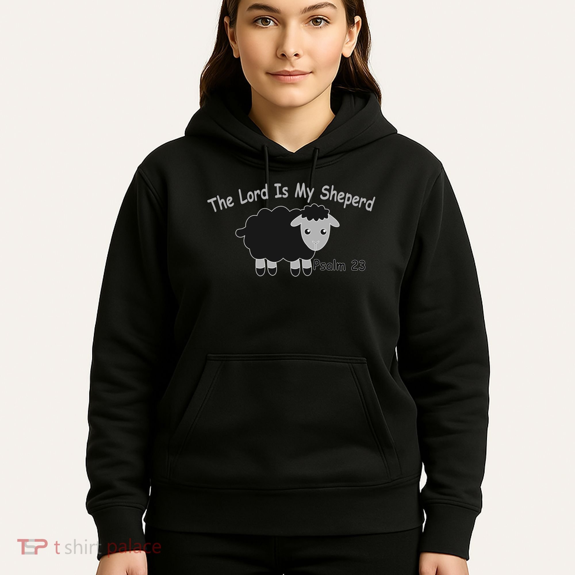 The Lord Is My Shepherd Hoodie