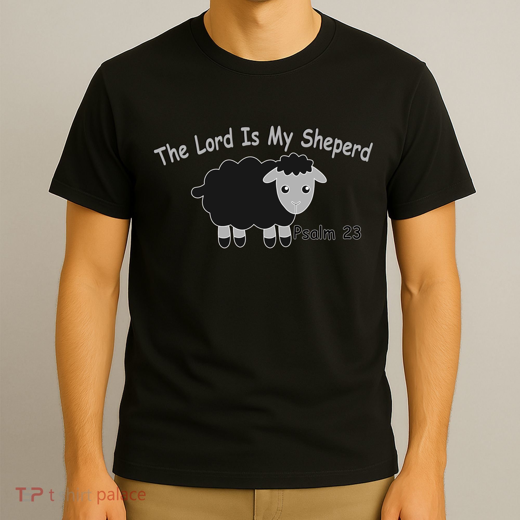 The Lord Is My Shepherd T-Shirt