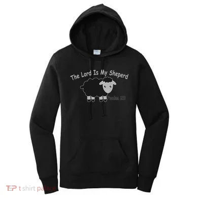 The Lord Is My Shepherd Women's Hoodie