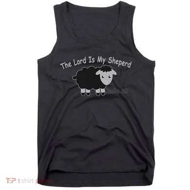 The Lord Is My Shepherd Tank Top