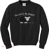 The Lord Is My Shepherd Kids Sweatshirt thumb 0