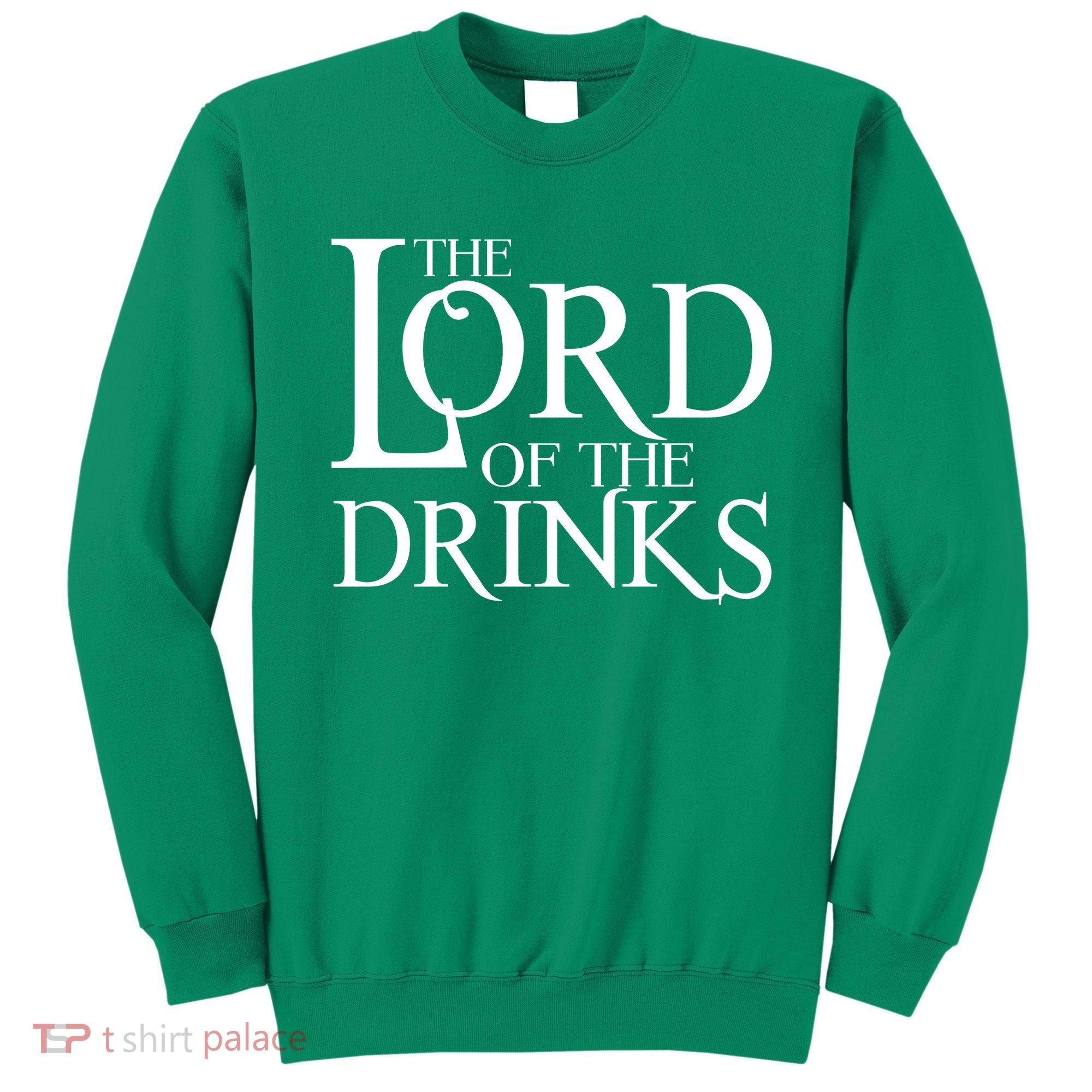 The Lord of the Drinks Sweatshirt