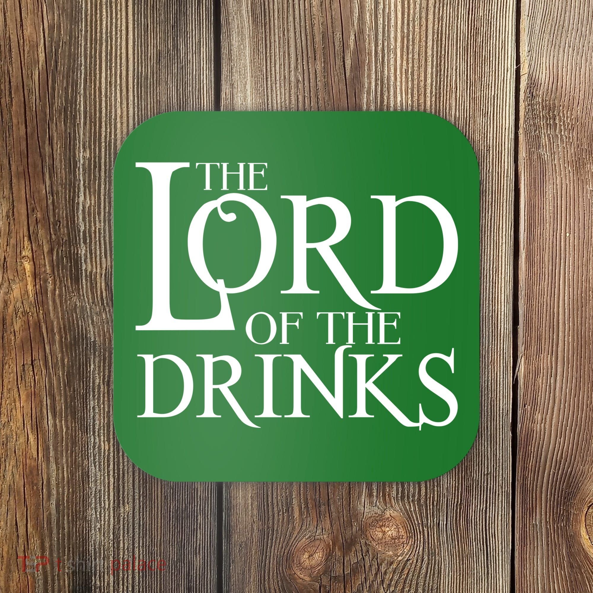 The Lord of the Drinks Coaster