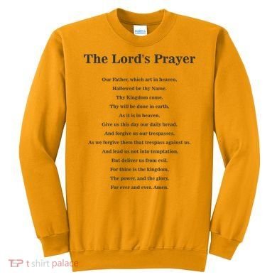 The Lord's Prayer Sweatshirt