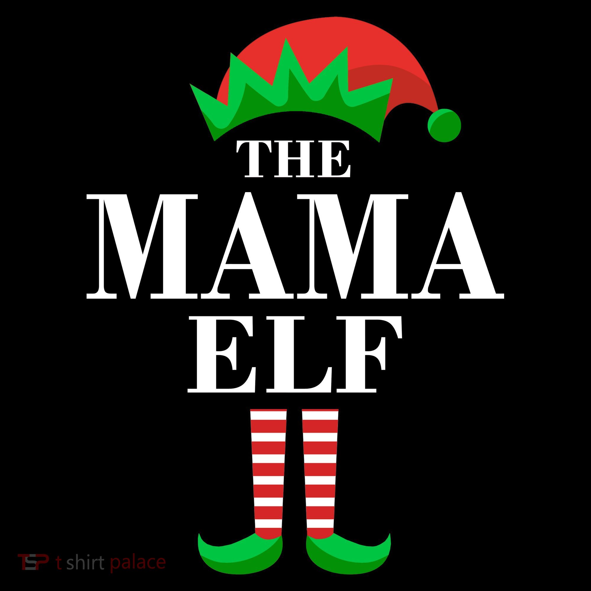 The Mama Elf Family Matching Christmas T-Shirt
