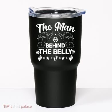 The Man Behind The Belly New Dad Tumbler