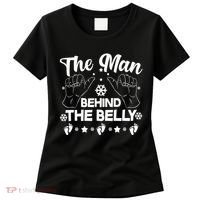 The Man Behind The Belly New Dad Women's T-Shirt thumb 0