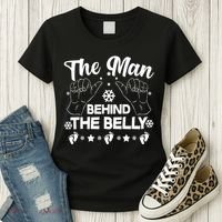 The Man Behind The Belly New Dad Women's T-Shirt thumb 3