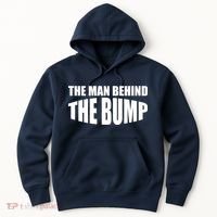 The Man Behind the Bump Pregnant Wife Daddy Hoodie thumb 0