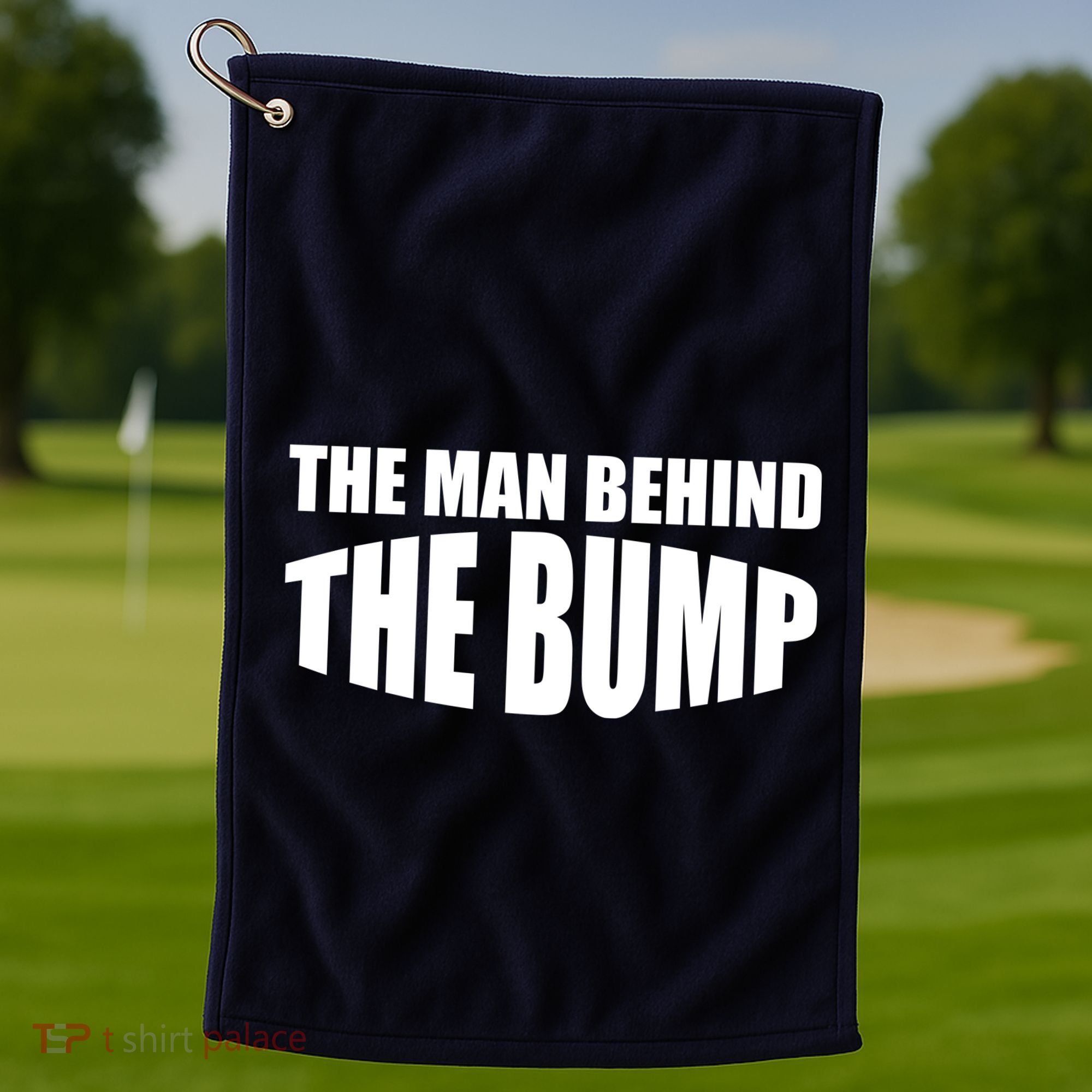 The Man Behind the Bump Pregnant Wife Daddy Golf Towel