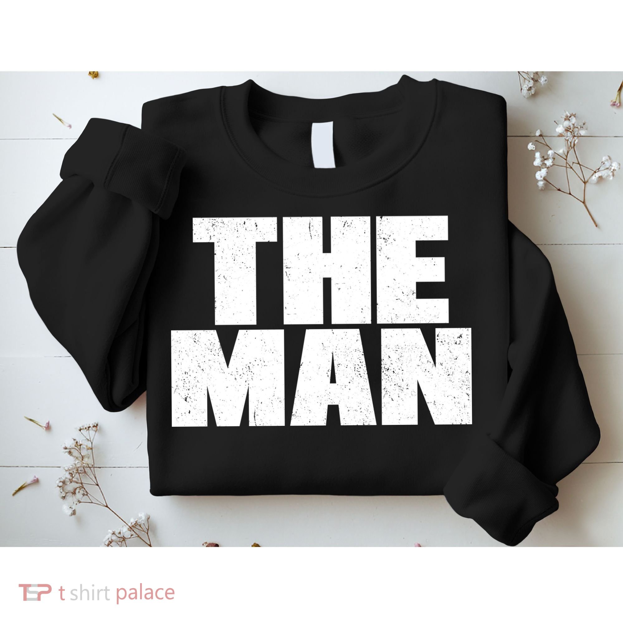 The Man Distressed Logo Sweatshirt