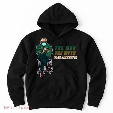 The Man Myth The Mittens Bernie Sanders Hoodie