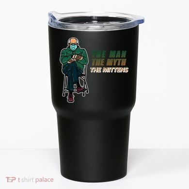 The Man Myth The Mittens Bernie Sanders Tumbler