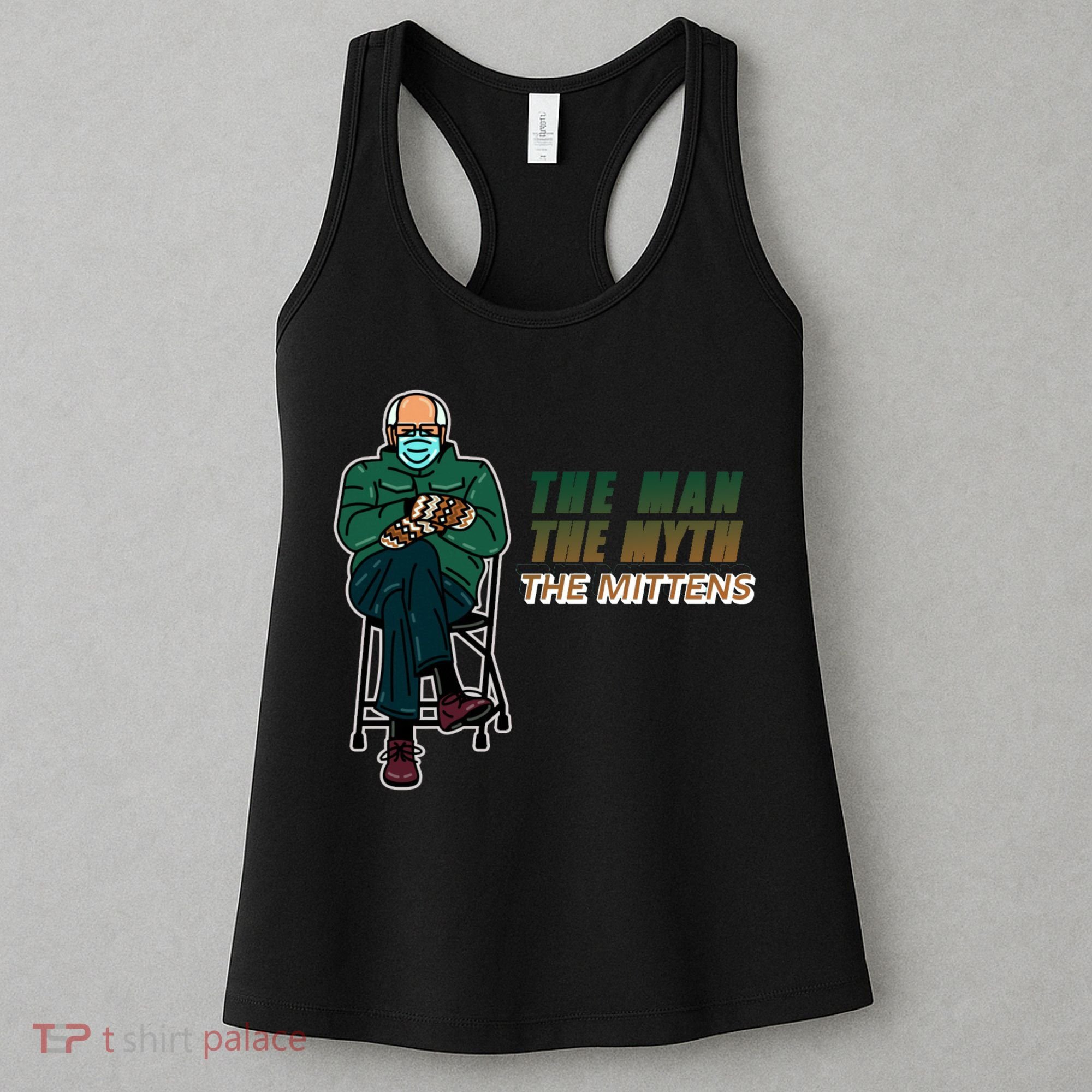 The Man Myth The Mittens Bernie Sanders Women's Tank Top