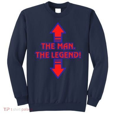 The Man The Legend Dirty Funny Sweatshirt