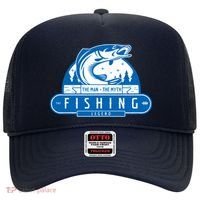 The Man The Myth The Fishing Legend Hat thumb 0