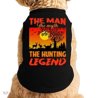 The Man The Myth The Hunting Legend Doggie Tank