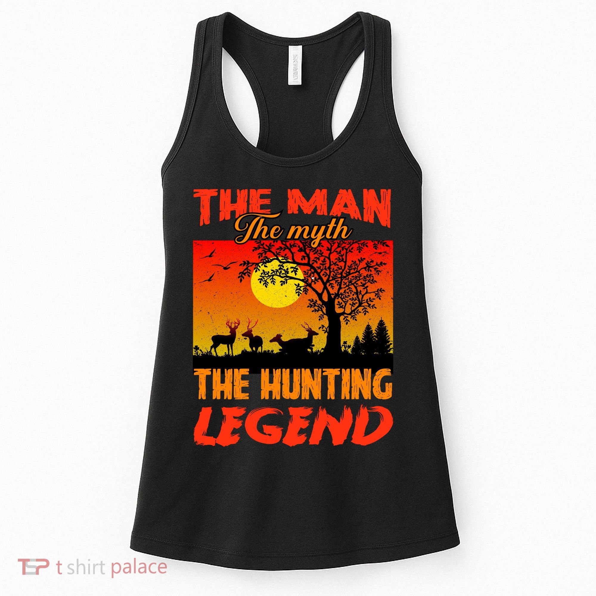 The Man The Myth The Hunting Legend Women's Tank Top