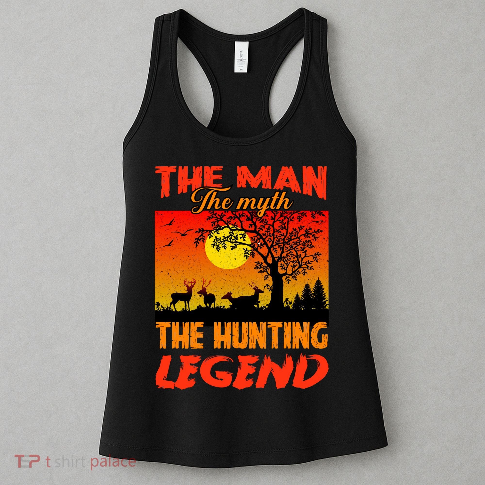 The Man The Myth The Hunting Legend Women's Tank Top