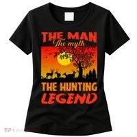 The Man The Myth The Hunting Legend Women's T-Shirt thumb 0