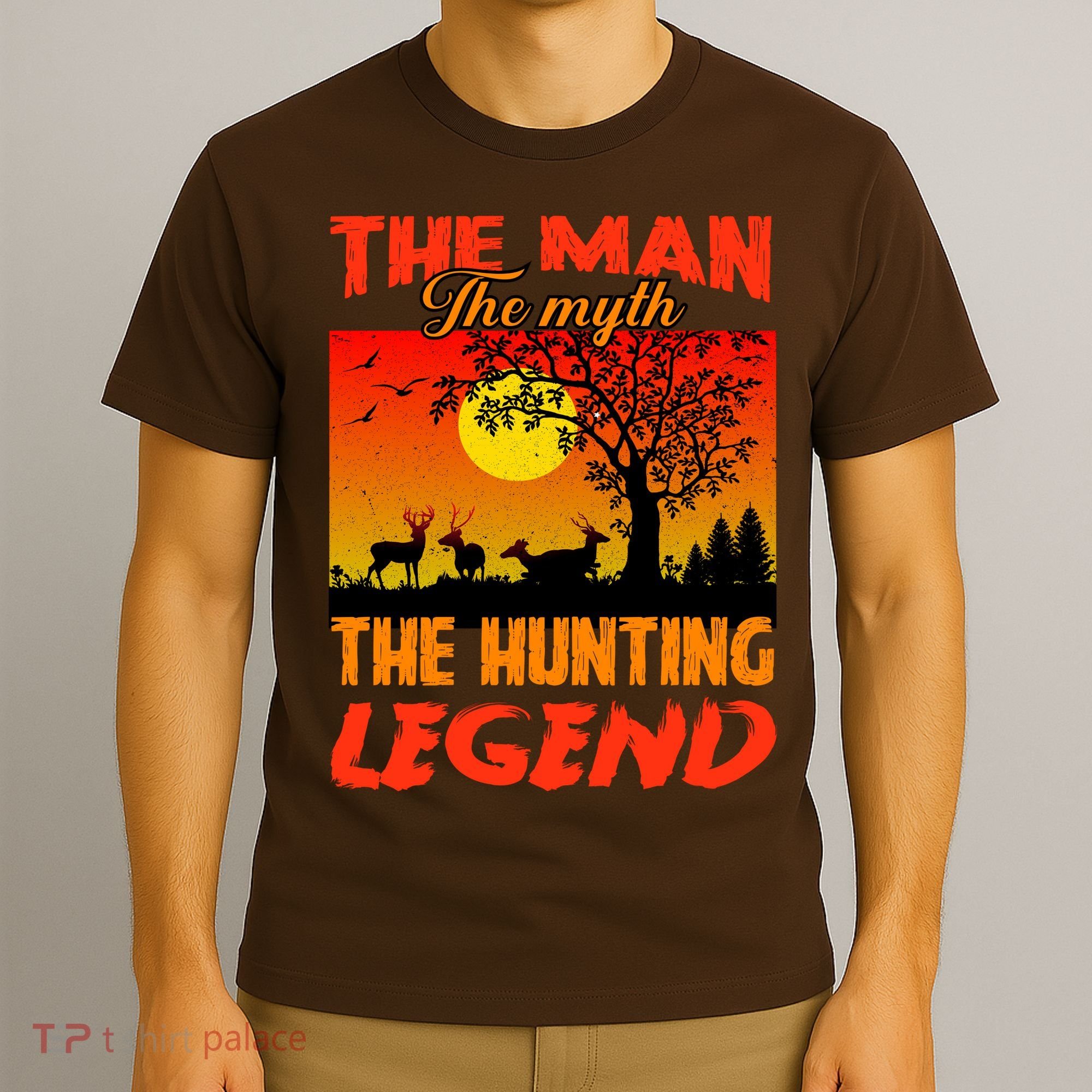 The Man The Myth The Hunting Legend T-Shirt