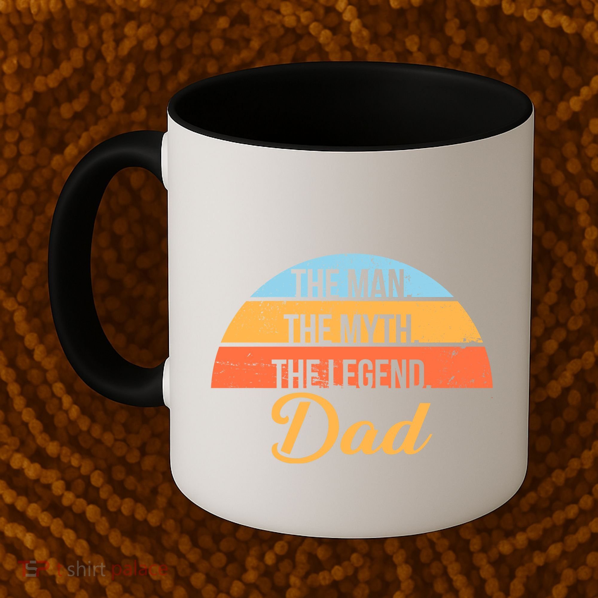 The Man The Myth The Legend Dad Coffee Mug