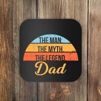 The Man The Myth The Legend Dad Coaster thumb 0