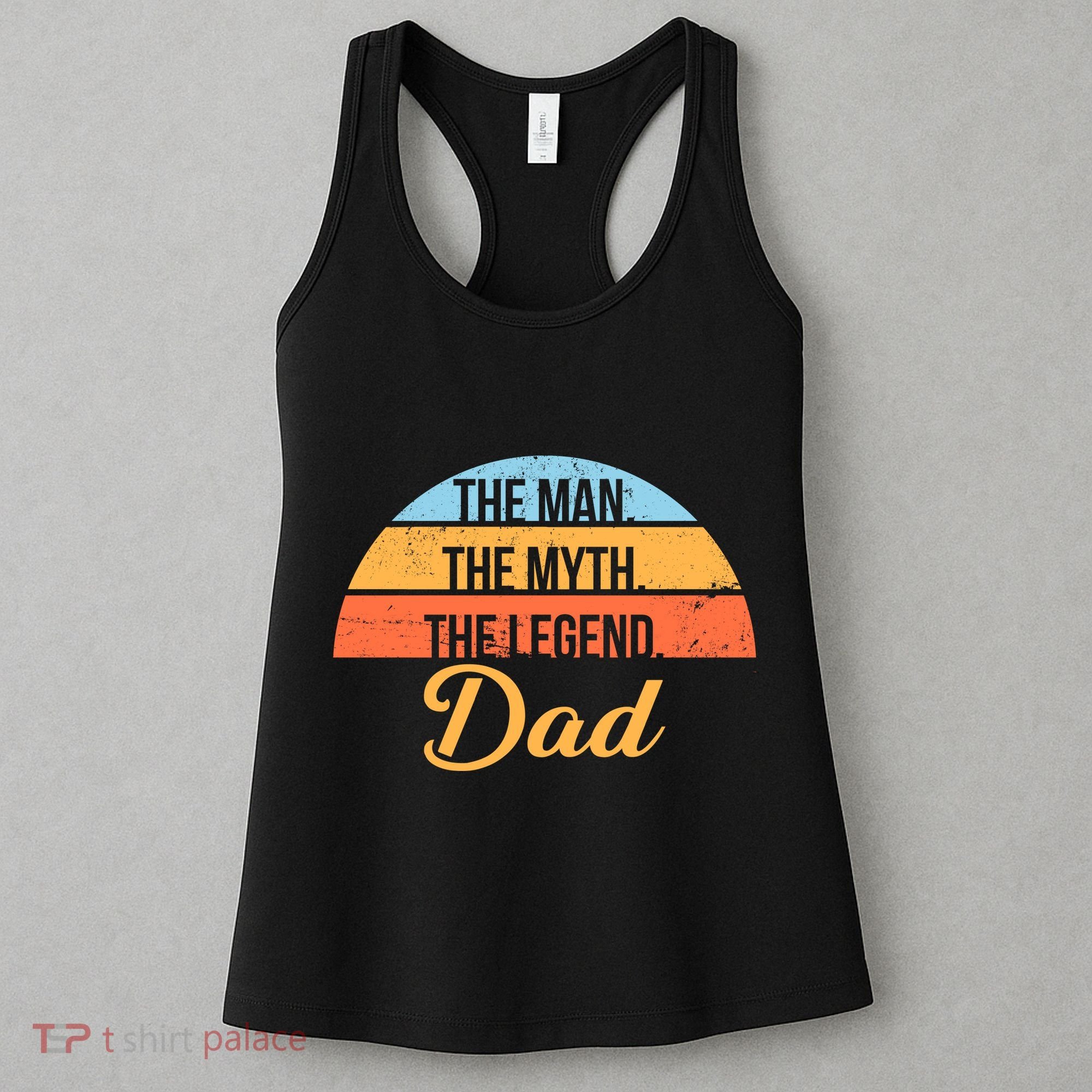 The Man The Myth The Legend Dad Women's Tank Top