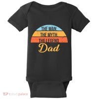 The Man The Myth The Legend Dad Baby Bodysuit thumb 0