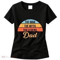 The Man The Myth The Legend Dad Women's T-Shirt thumb 0