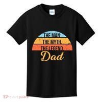 The Man The Myth The Legend Dad Kids T-Shirt thumb 0