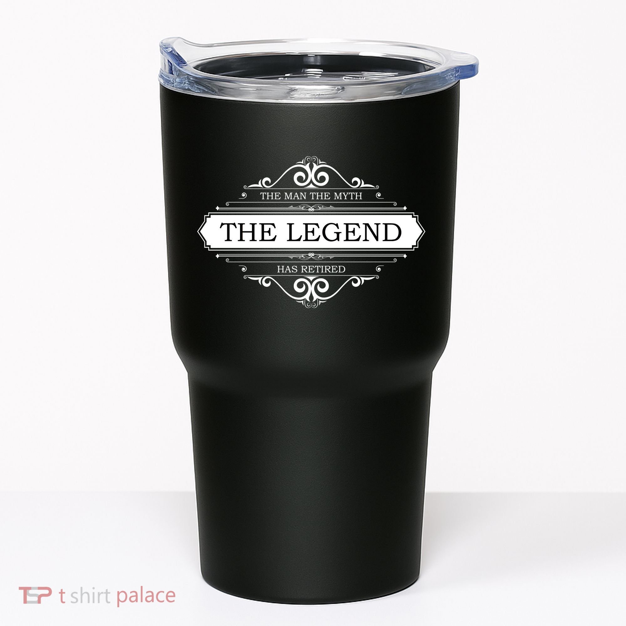 The Man The Myth The Legend Has Retired Tumbler