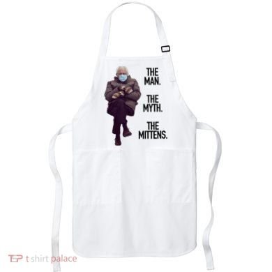 The Man The Myth The Mittens Bernie Meme Apron
