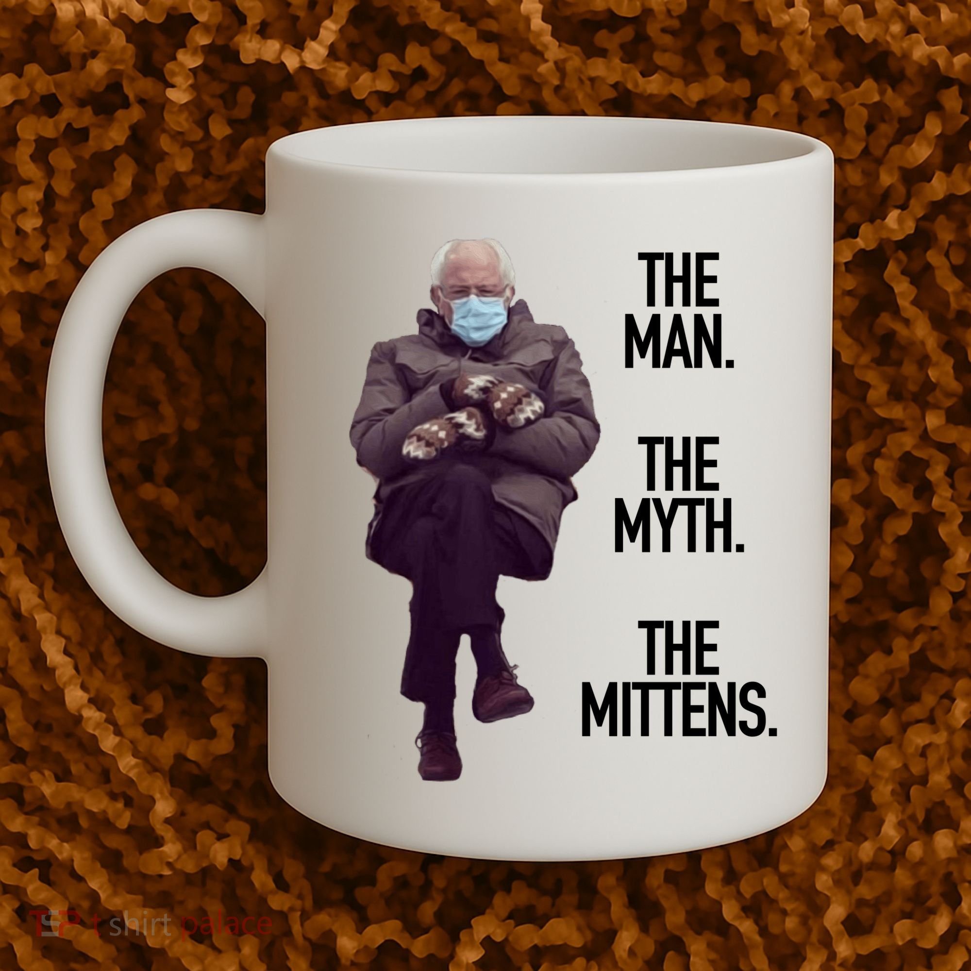The Man The Myth The Mittens Bernie Meme Coffee Mug