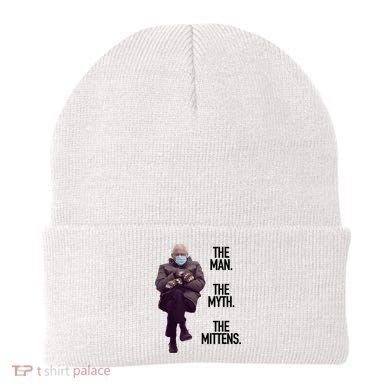 The Man The Myth The Mittens Bernie Meme Beanie