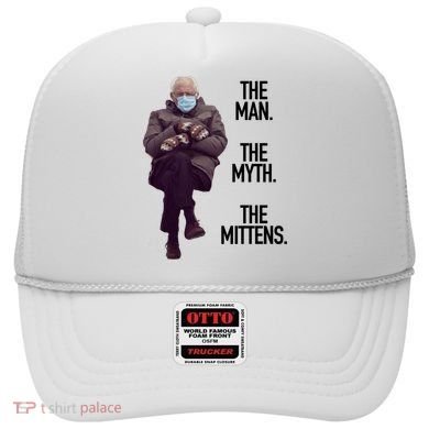 The Man The Myth The Mittens Bernie Meme Hat