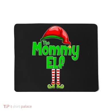 The Mommy Elf Christmas Mousepad