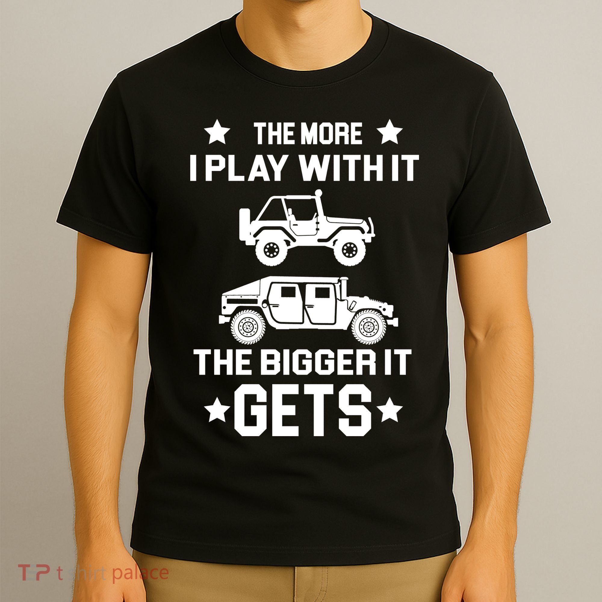 The More I Play With It the Bigger It Gets Truck T-Shirt