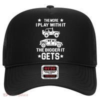 The More I Play With It the Bigger It Gets Truck Hat thumb 0