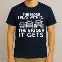 The More I Play With It The Bigger Its Gets T-Shirt thumb 3