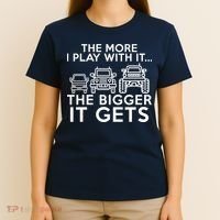 The More I Play With It The Bigger Its Gets T-Shirt thumb 4