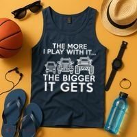 The More I Play With It The Bigger Its Gets Tank Top thumb 4