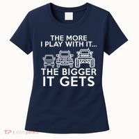 The More I Play With It The Bigger Its Gets Women's T-Shirt thumb 0