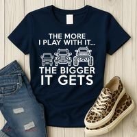 The More I Play With It The Bigger Its Gets Women's T-Shirt thumb 3