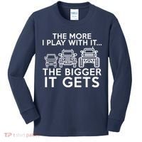 The More I Play With It The Bigger Its Gets Kids Long Sleeve Shirt thumb 0