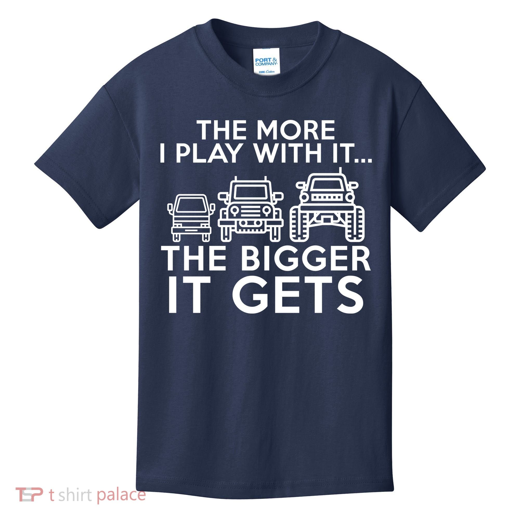 The More I Play With It The Bigger Its Gets Kids T-Shirt