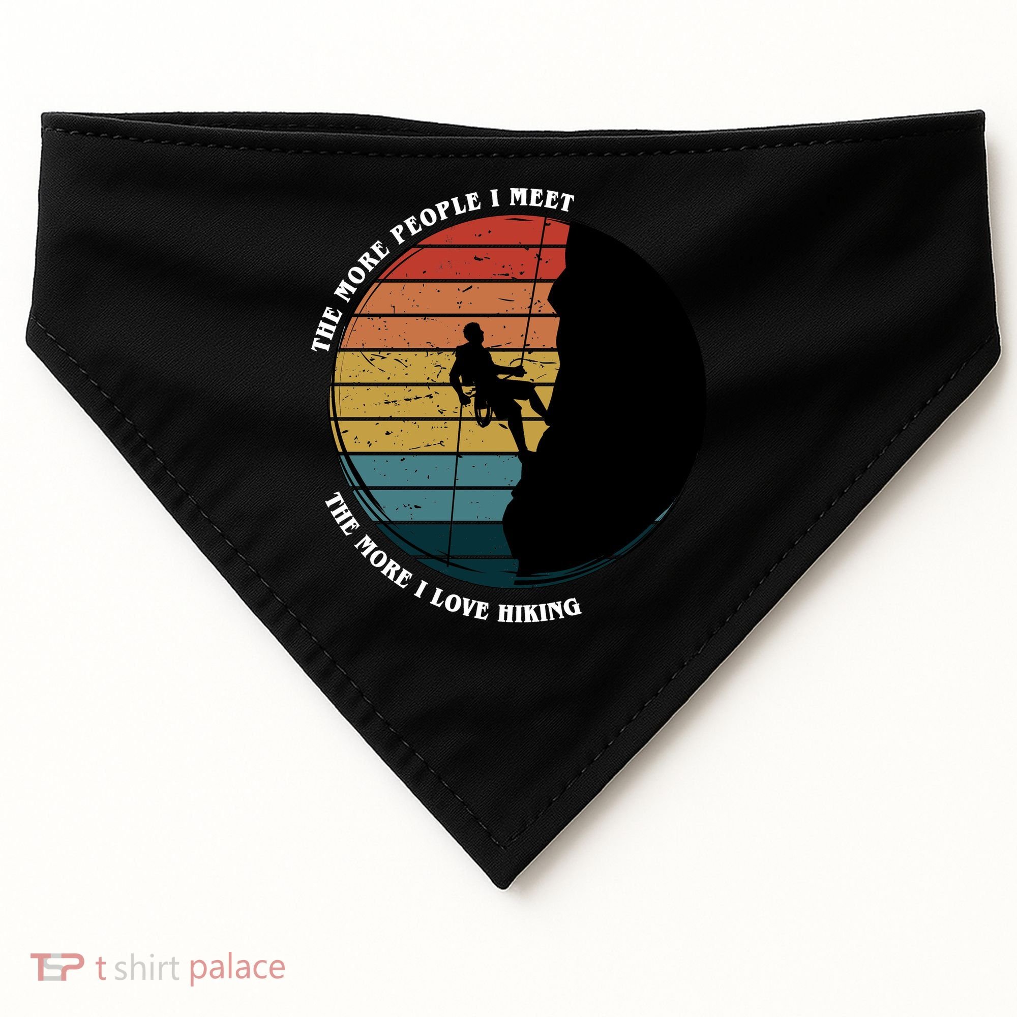 The More People I Meet The More I Love Hiking USA-Made Doggie Bandana