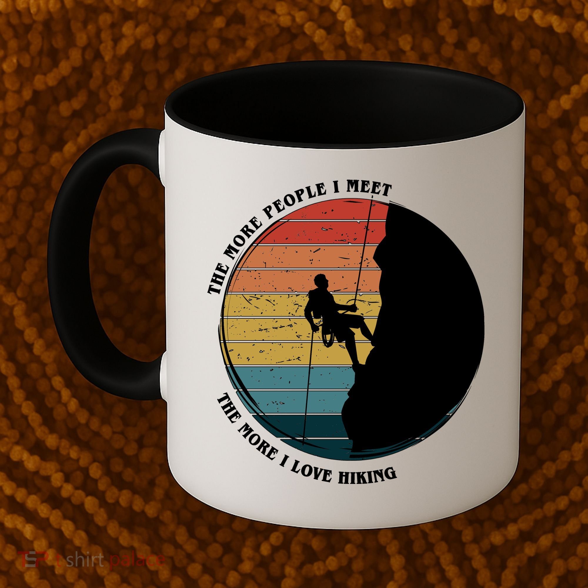 The More People I Meet The More I Love Hiking Coffee Mug